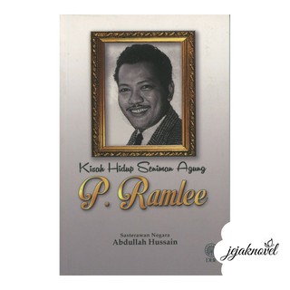 The Life Story Of The Great Artists P. Ramlee | Abdullah Hussein | Biography | Dbp