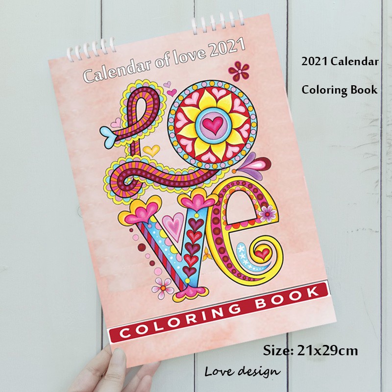 Love Coloring Book For Adults With 2021 Calendar Colouring Calendar | Shopee Singapore