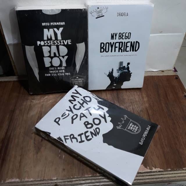 Package 3 Wattpad Novels My Psychopath Boy Friend My Possessive Bad Boy My Stupid Boyfriend Shopee Singapore - bad boy roblox id red velvet