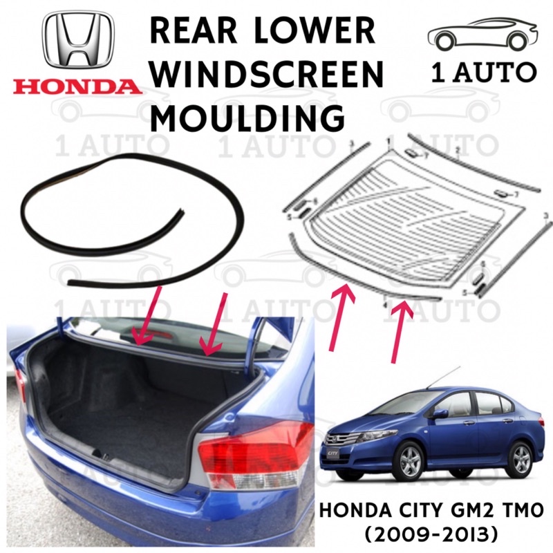 Original Honda Part Rear Lower Windscreen Rubber Moulding Honda City Gm2 Tmo 1 5 2009 2013 Shopee Singapore