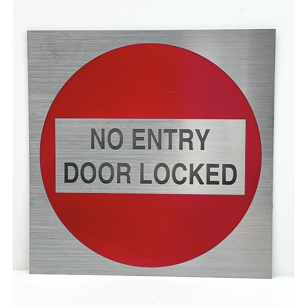 NO ENTRY DOOR LOCKED SIGN | Shopee Singapore