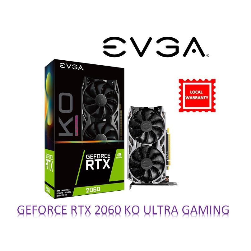 Evga Geforce Rtx 2060 Ko Ultra Gaming 6gb Shopee Singapore