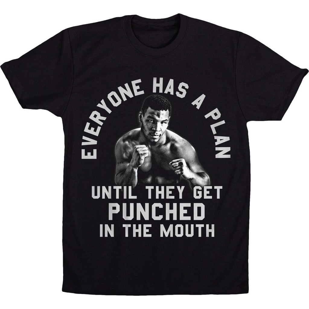 Mike Tyson Shirt Everyone Has A Plan Hot Sale Off 73