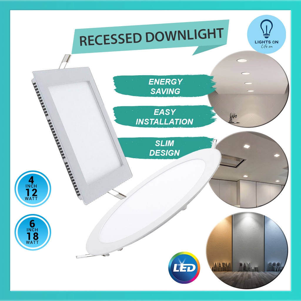 4 12w 6 18 Led Downlight Round Square Panel Light Recessed Ceiling Plaster Lampu Siling Kapur Led Bulat Petak Shopee Singapore