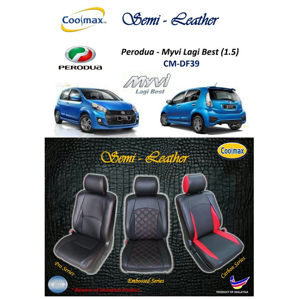 Coolmax Semi Leather Perodua Myvi Lagi Best 1 5 Car Seat Cover Full Set Sarung Kusyen Kereta Yg Penuh Lengkap Shopee Singapore