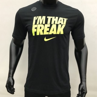 im that freak nike shirt