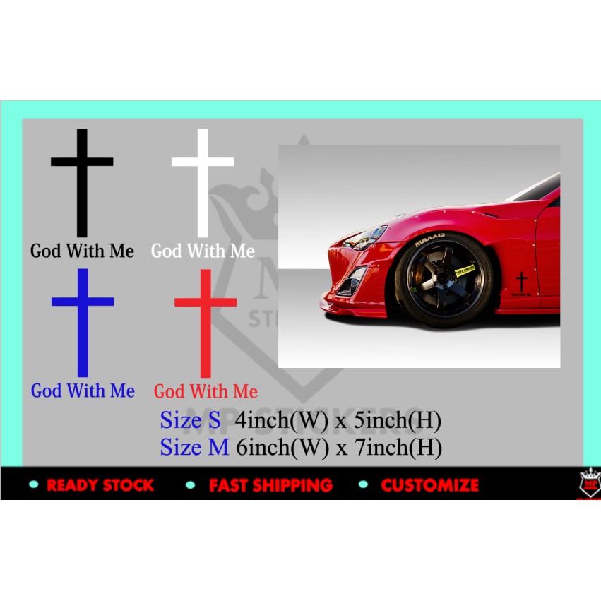 GOD WITH ME STICKER TOYOTA 86 MYVI AXIA BEZZA SAGA PERSONA 