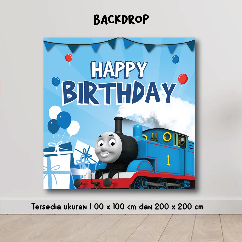 HIASAN DINDING Backdrop THOMAS AND FRIENDS HAPPY BIRTHDAY CUSTOM Name