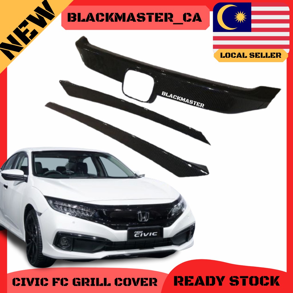 Shop Malaysia New Honda Civic Fc 2016 2020 Front Grill Cover Carbon Piano Black Matt Black Shopee Singapore