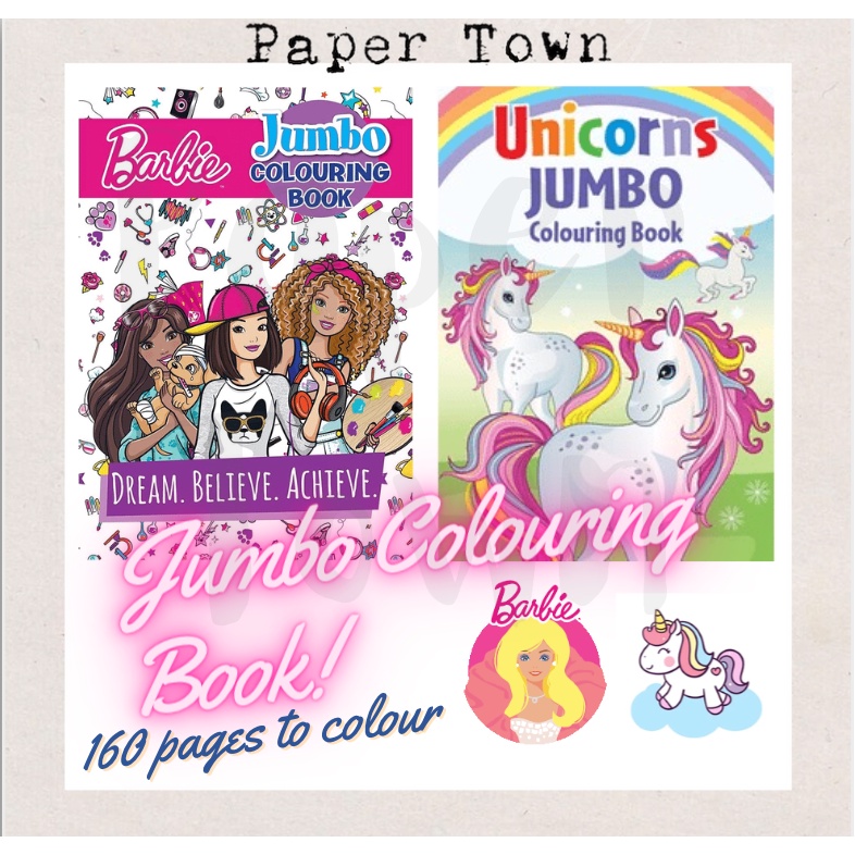 Barbie Jumbo Colouring Book / Unicorn Jumbo Colouring Book Shopee