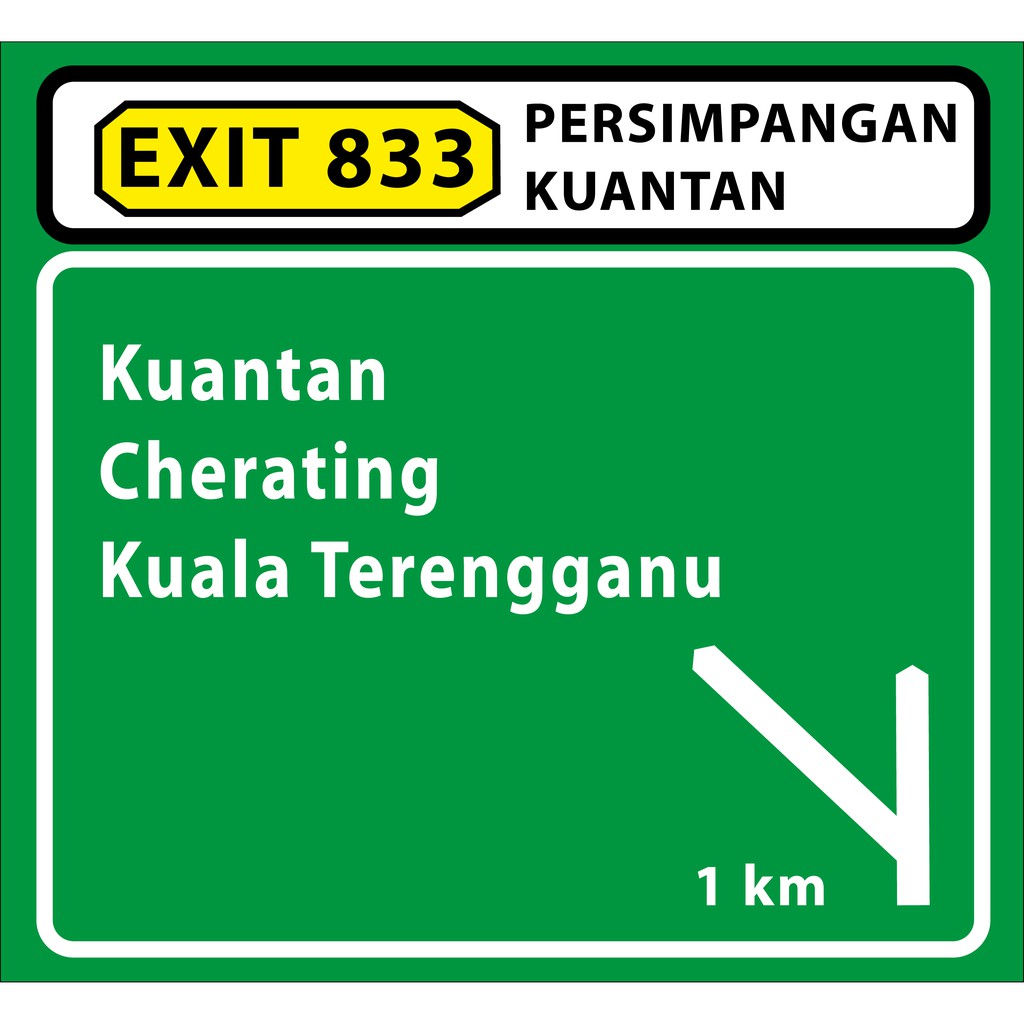 Malaysia Road Signboard Fridge Magnet Exit 833 Quantan Competition Lpt Highway Shopee Singapore