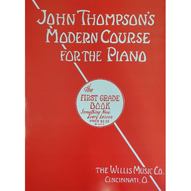 John Thompson's Modern Course for the Piano: The First Grade Book | Piano Book