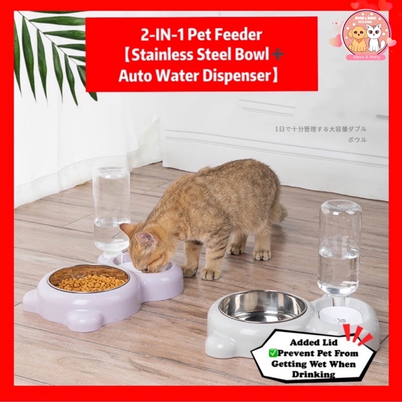 2 In 1 Pet Feeder Stainless Steel Bowl With Automatic Water Dispenser Bekas Makanan Kucing Kualiti Shopee Singapore