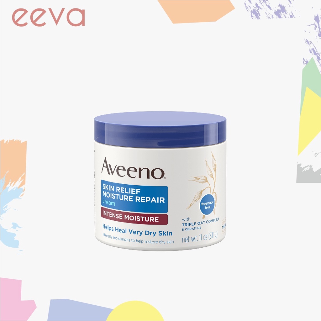 Aveeno Skin Relief Moisture Repair Cream 311g For Very Dry Skin Shopee Singapore 7452