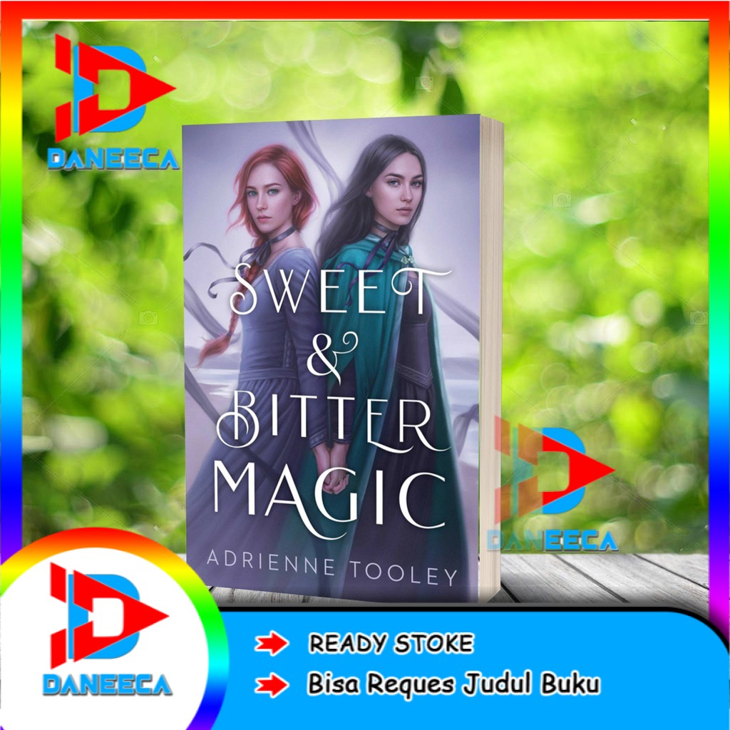 Sweet Bitter Magic By Adrienne Tooley Shopee Singapore