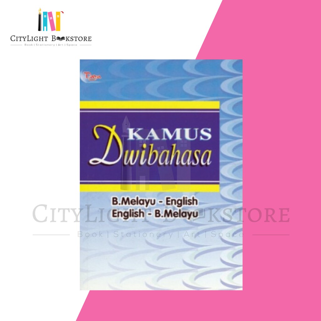 Citylight Dictionary Dictionary Of Dual Languages Malay English Shopee Singapore