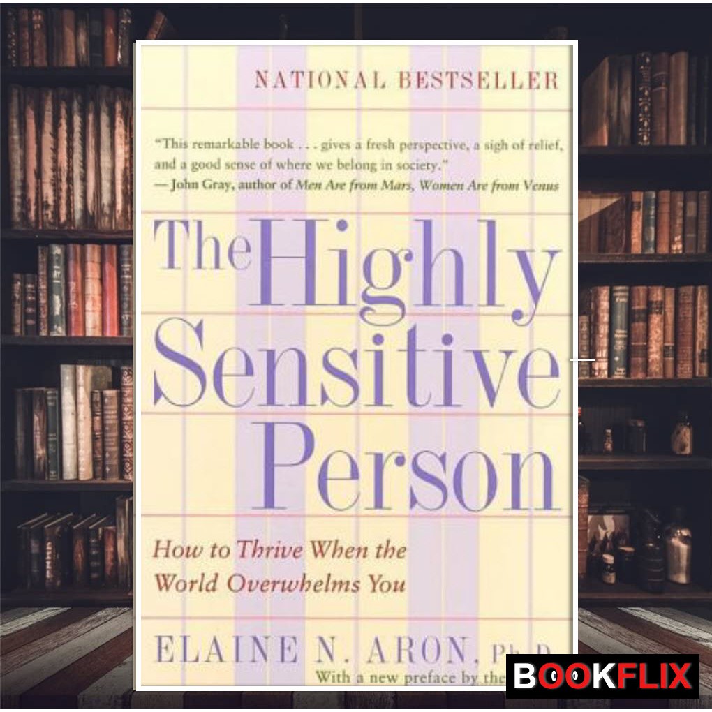 The Highly Sensitive Person How To Thrive When The World Overwhelms You Ebook Epub Mobi Kindle Pdf Shopee Singapore