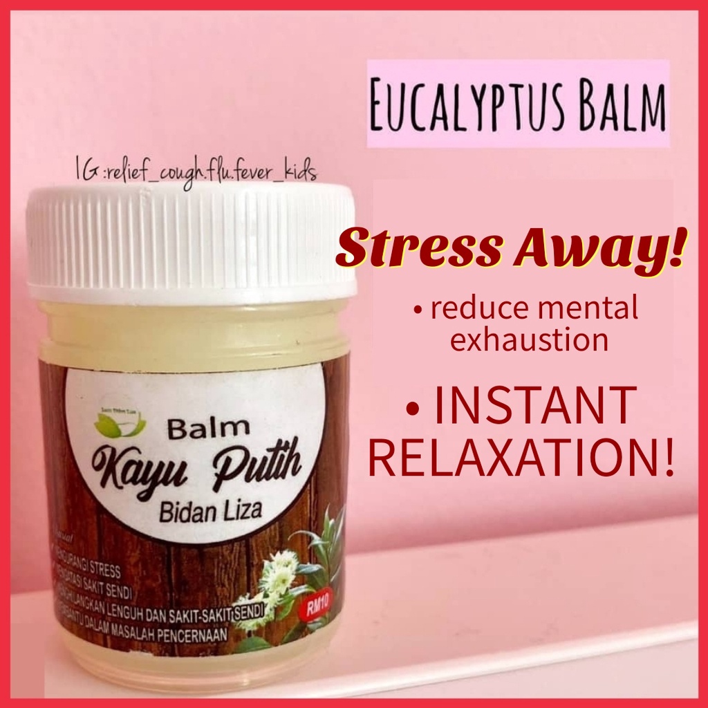 Eucalyptus balm / oil (Kayu putih ) for stress away, relax, calming