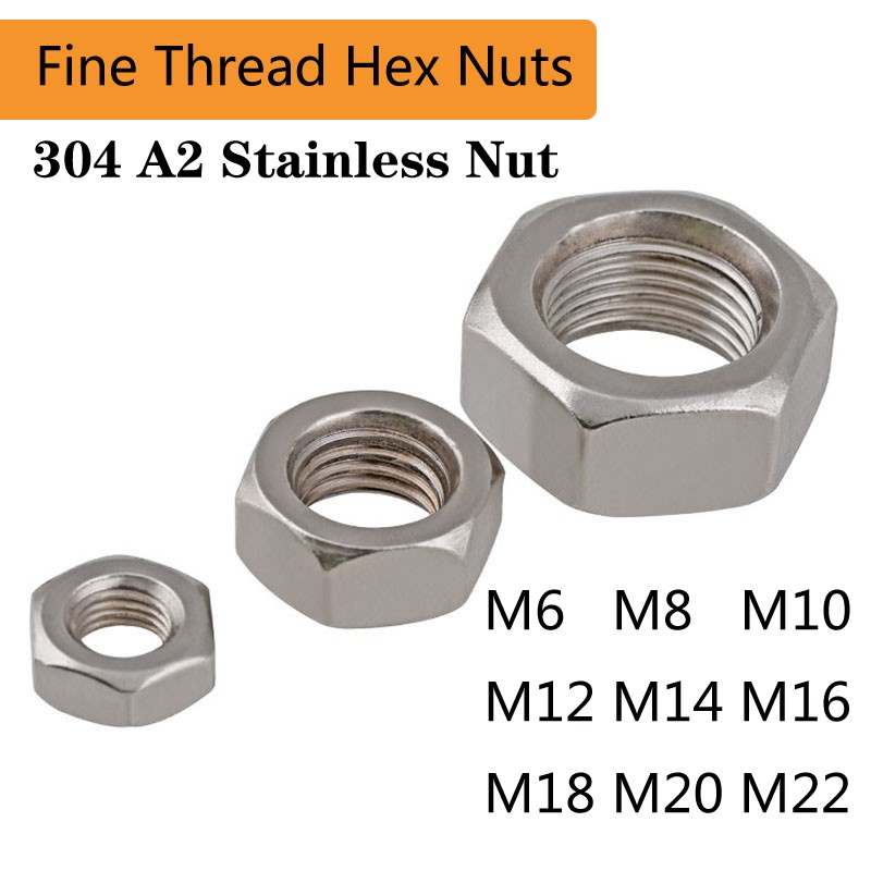 M6 M8 M10 M12 M16 M18 M20 M22 M24 Fine Thread Hex Half Thin Nut A2 304 Stainless 