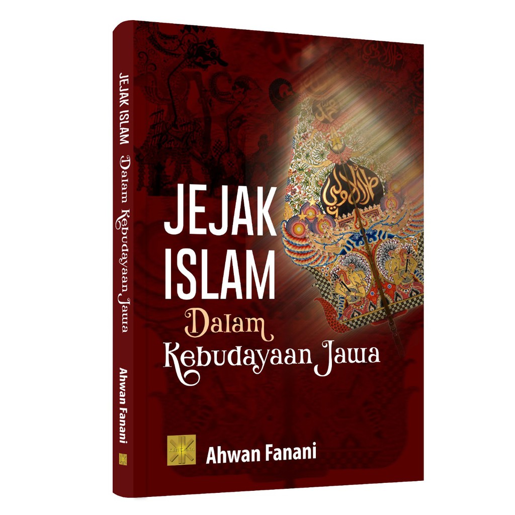 Islamic Footprints In Java Culture Of Ahwan Fanani | Shopee Singapore