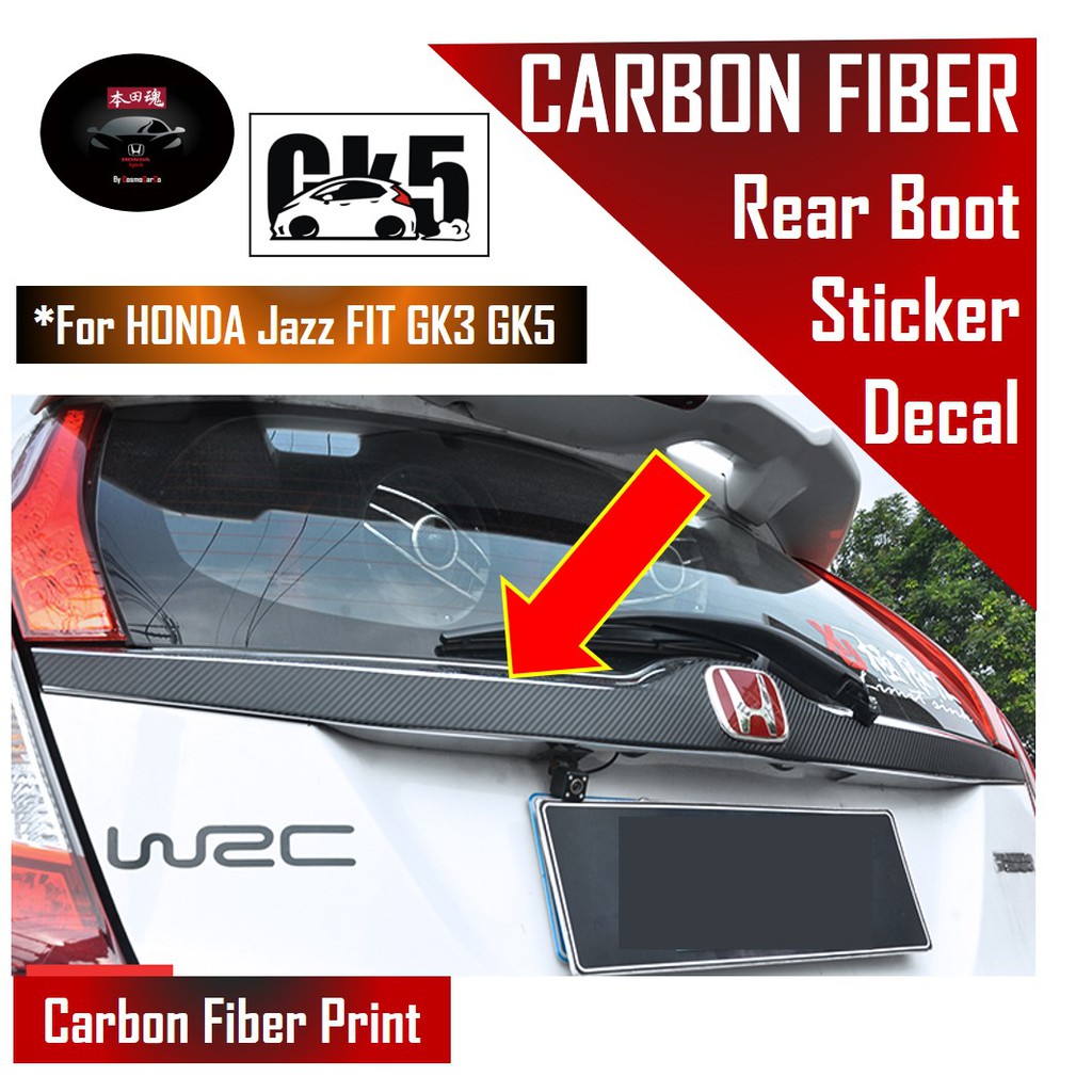 1 3 Day Deliver Honda Jazz Fit Gk3 Gk5 Rear Boot Door 3d Carbon Fiber Black Sticker Decor Decal Car Accessories Shopee Singapore