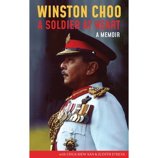 Winston Choo: A Soldier At Heart / English Non Fiction Books / (9789811811715)