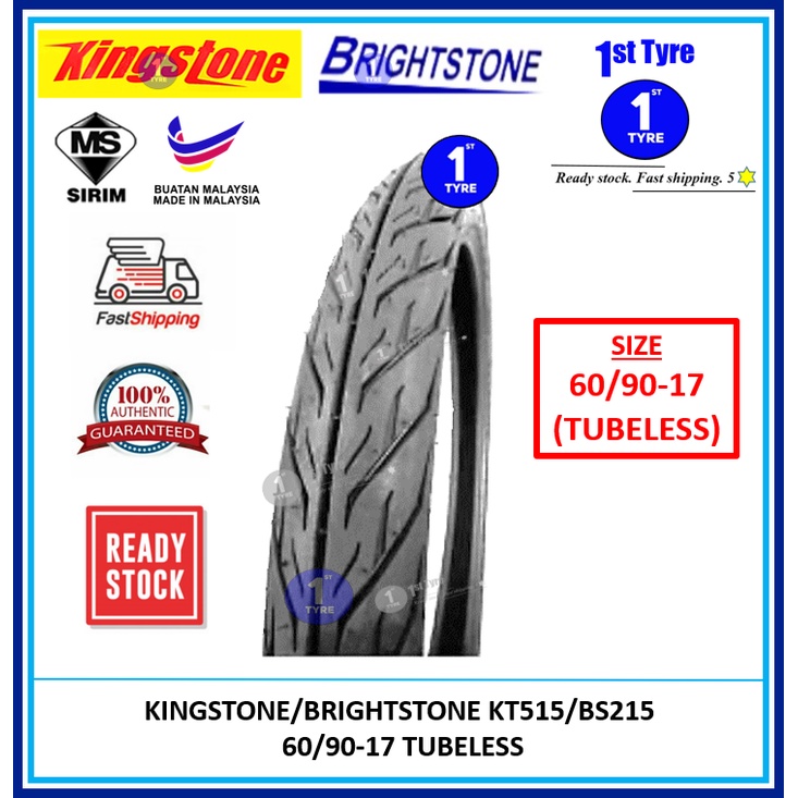 Shop Malaysia Tayar Kingstone Brightstone Motorcycle Tyre Kt515 Bs215 60 90 17 Tubeless Tmax Tayar Cheetah Shopee Singapore