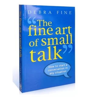 The Fine Art of Small Talk (Paperback) by Debra Fine Self Help Book Adult Self Improvement Books