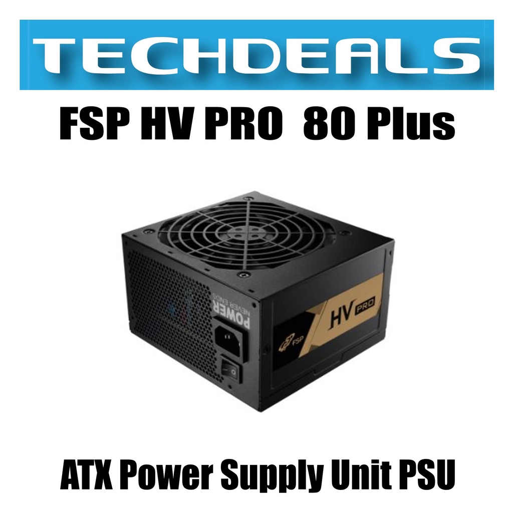 FSP HV PRO 80 Plus Bronze ATX Power Supply Unit PSU Shopee Singapore