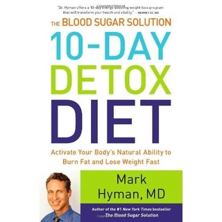 The Blood Sugar Solution 10-Day Detox Diet by Mark Hyman Book Paper 18,5x25,7cm in English for Health
