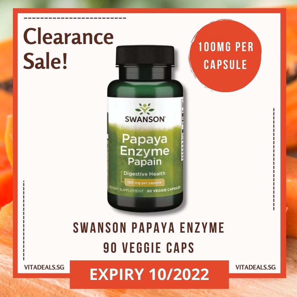 CLEARANCE! EXPIRY DATE OCT 2022 / Swanson Papain Papaya Enzyme 100mg
