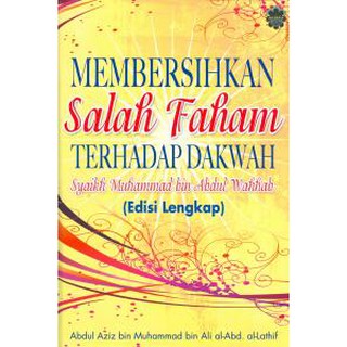 Shop Malaysia Cleaning Faham Salah Behadap Da Wah Shaykh Muhammad Bin Abdul Wahab Jahabersa Shopee Singapore