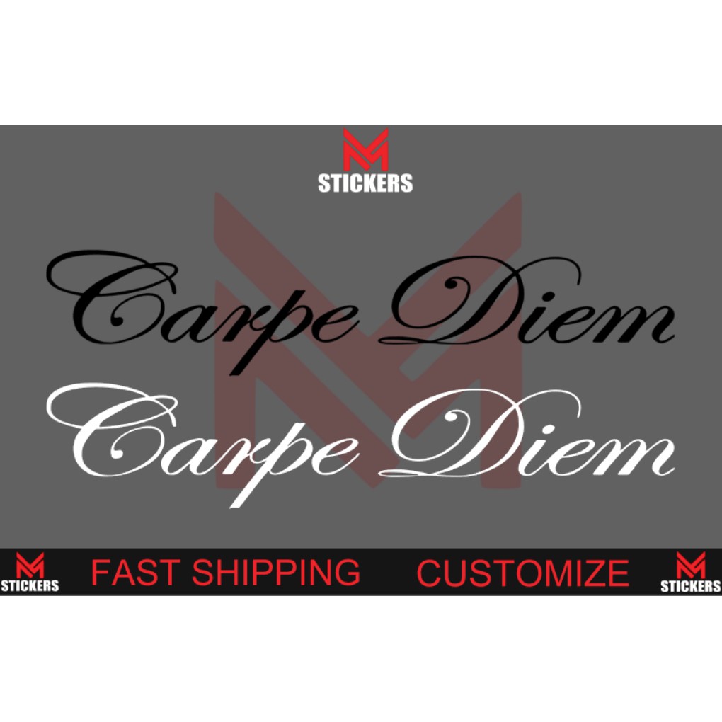 CARPE DIEM CAR STICKER WINDSCREEN STICKER LOGO MYVI AXIA 