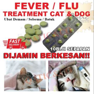 Ubat Demam Selsema Kucing & Anjing / Fever Cough Cold Loss 