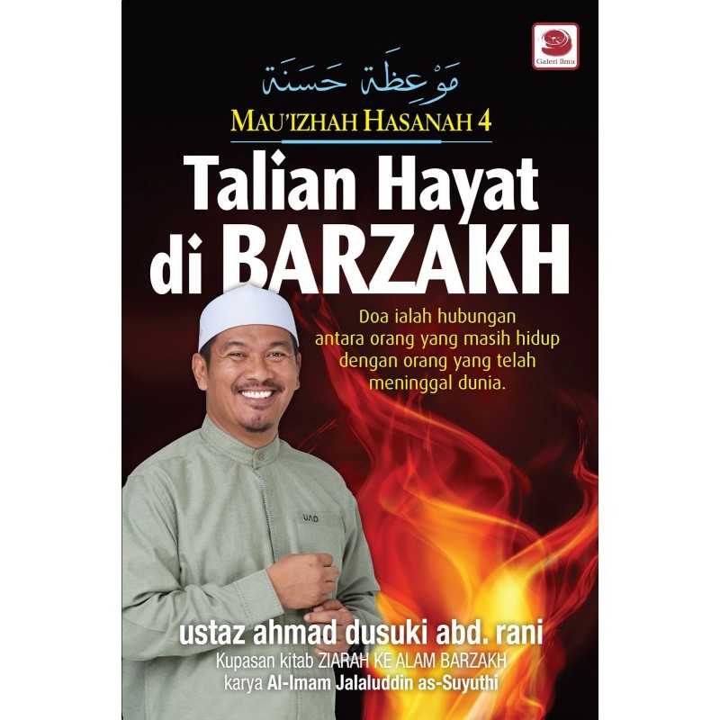 Want To Izhah Hasanah 4 Talian Hayat In Barzakh Ustaz Ahmad Dusuki Abd Rani Shopee Singapore