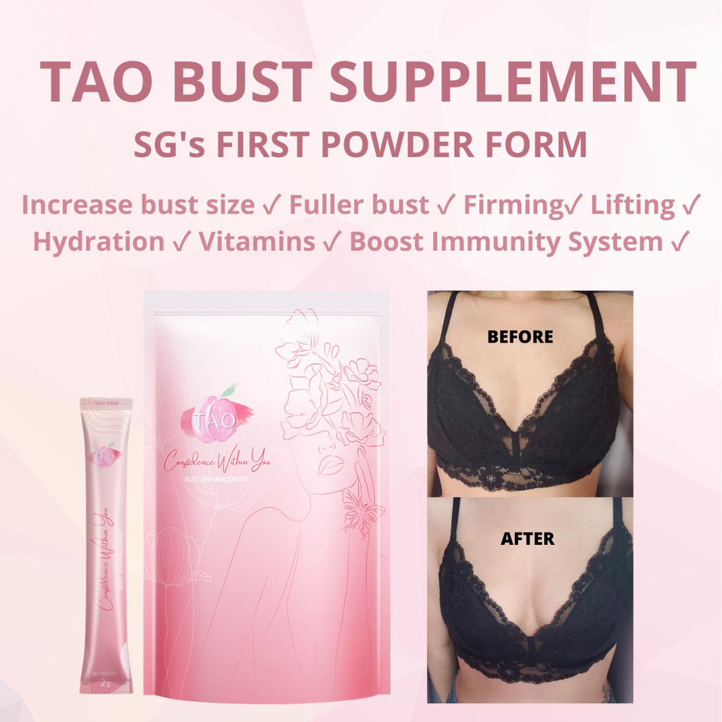 Tao Bust Supplement Bust Enhancment Fuller Bust Firmer Bust Increase Bust Size Shopee Singapore