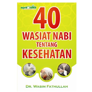 NABI Book 40 Tested Of The Prophet About Health