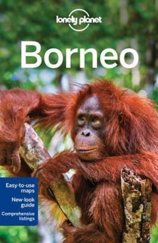 Lonely Planet Borneo (Travel Guide) by Lonely Planet,Isabel Albiston,Richard Waters,Loren Bell (US edition, paperback)