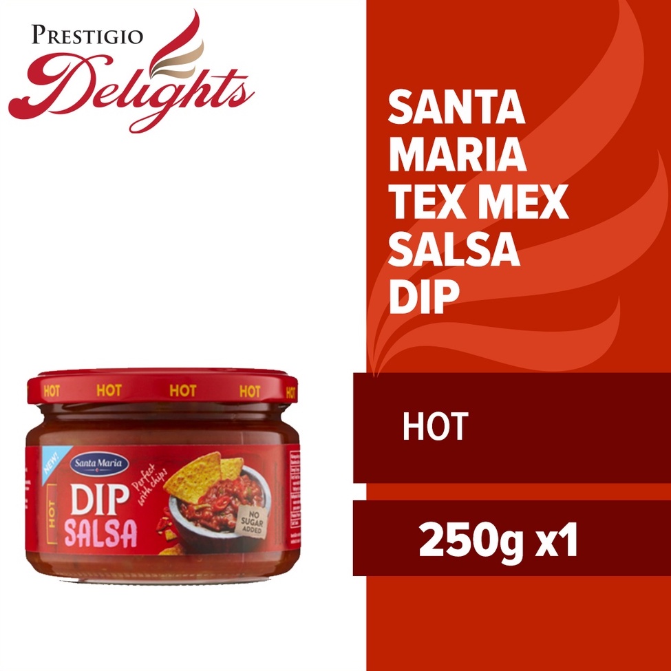 Santa Maria Tex Mex Salsa Dip Hot 250g Shopee Singapore