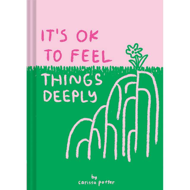 It S Ok To Feel Things Deeply Shopee Singapore