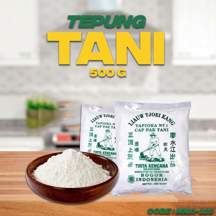 Sago Tani Flour Tapioca Flour 500 Gr Mma 119 Tepung Sagu Tani Tepung Tapioka 500 Gr Mma 119 Shopee Singapore