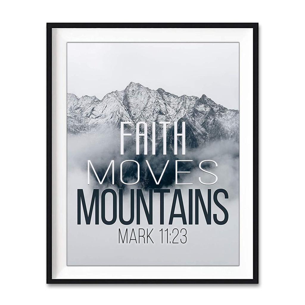 Faith Moves Mountains Mark 1123 Photography Print Unframed Mountain