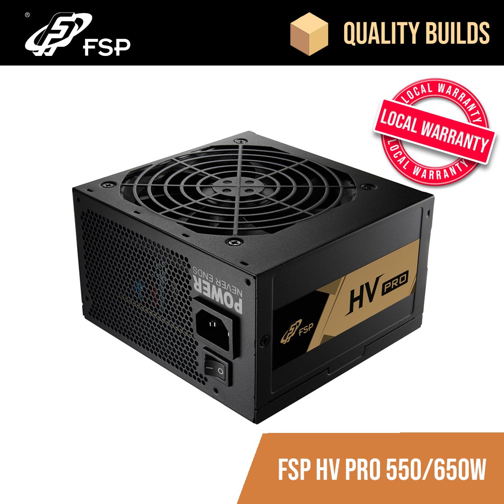 FSP HV PRO 650W/550w 80+ Certified PSU Power Supply NonModular