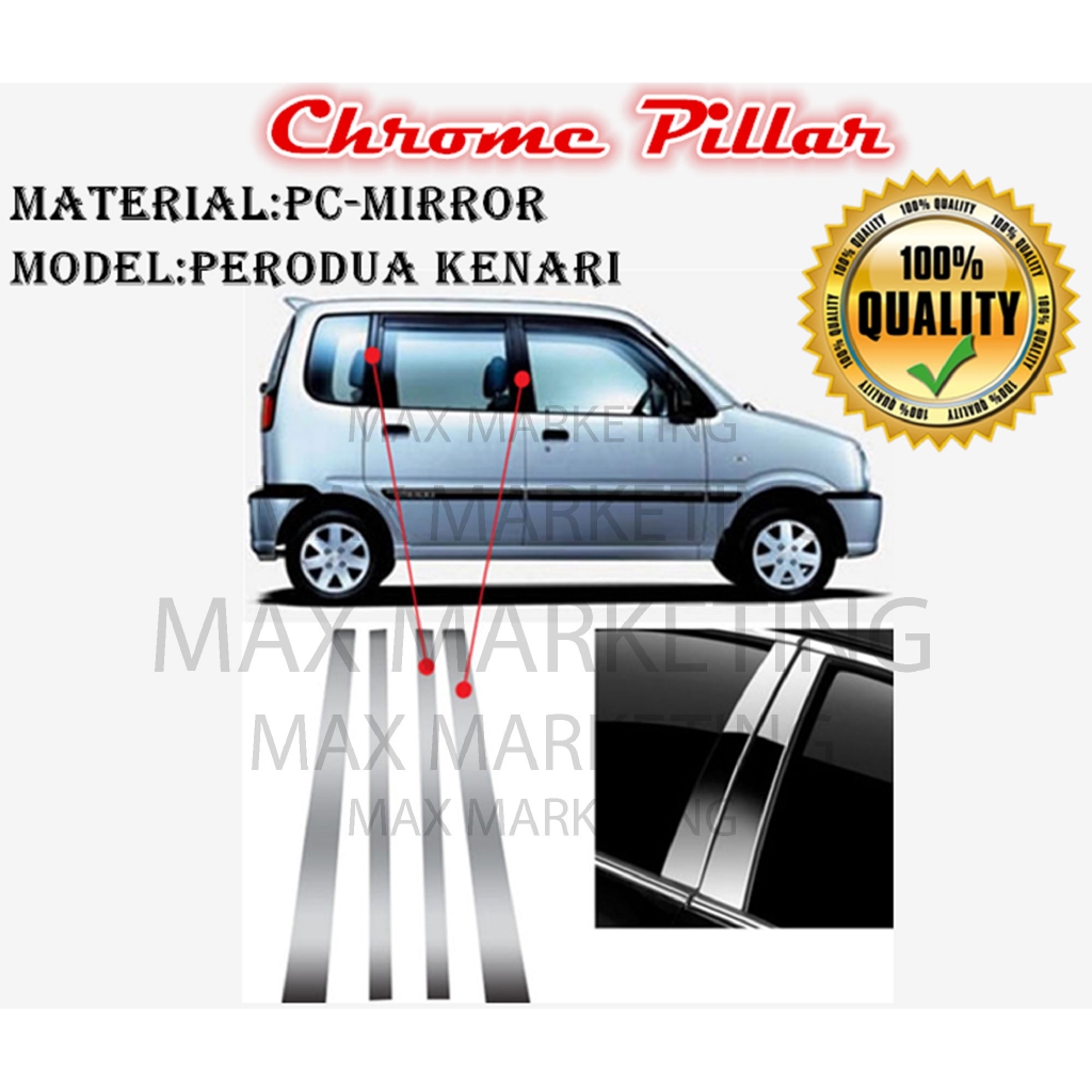 PERODUA KENARI CHROME PILLAR DOOR WINDOW PILLAR TRIM COVER 