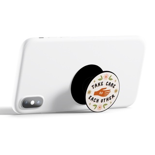 🇸🇬SG SELLER🇸🇬 Take care of each other Pop Socket Popsockets Popsocket Collapsible Grip & Stand for Phone / Tablets