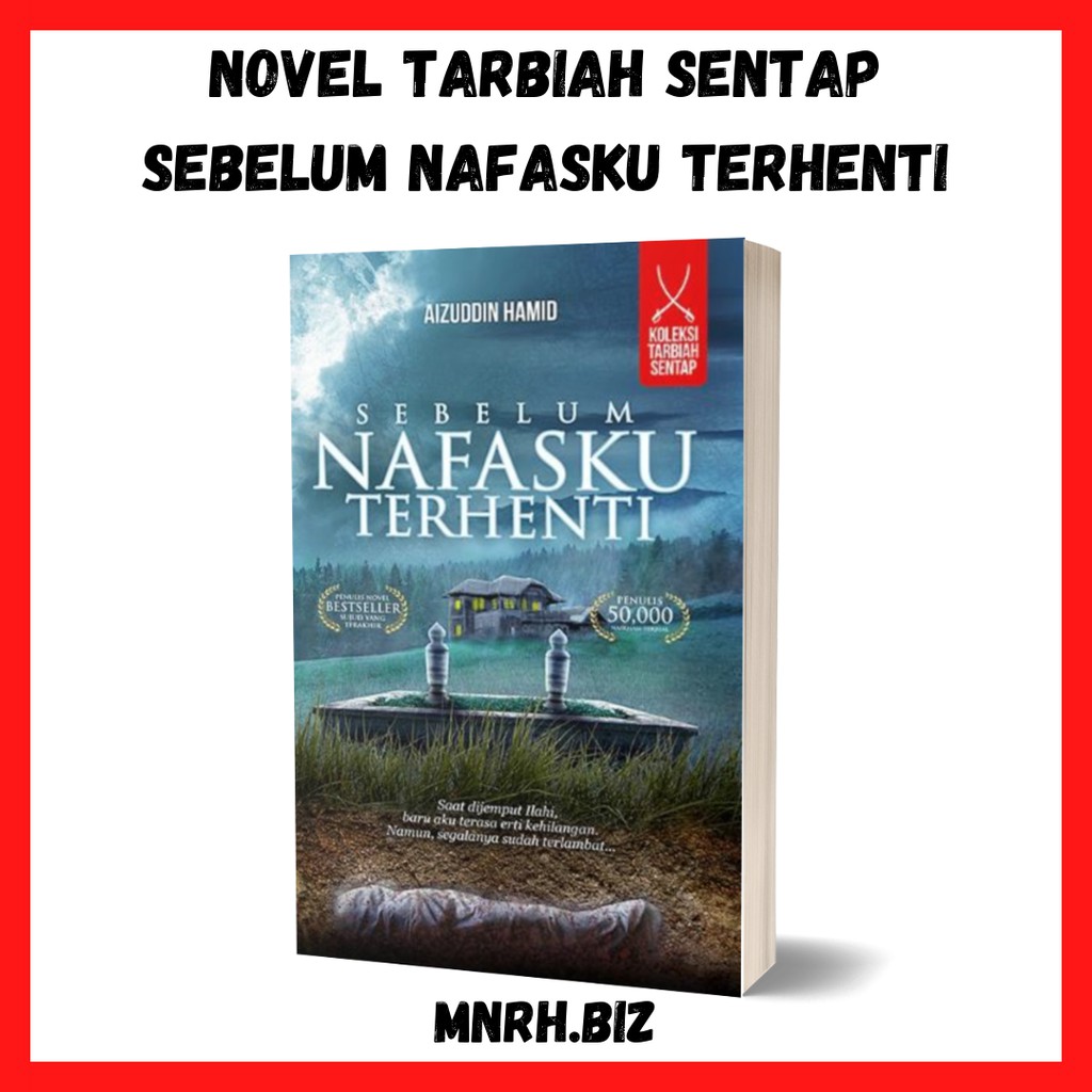 Tarbiah Collection Novels Before My Breathes Stop Malay Books Motivation Books Tazkirah Motivation Books Shopee Singapore