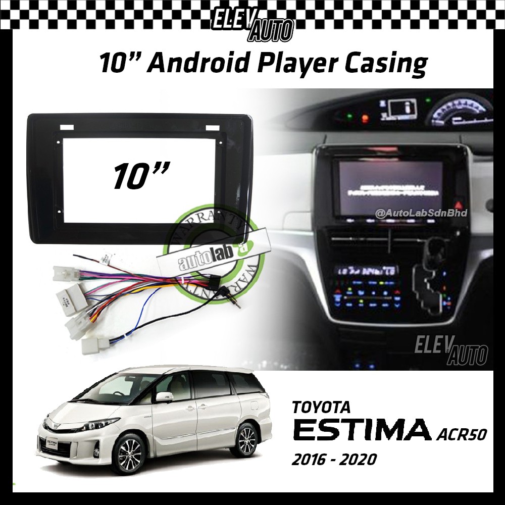 Shop Malaysia Toyota Estima Acr50 2016 2020 Android Player Casing 10 With Player Socket Shopee Singapore