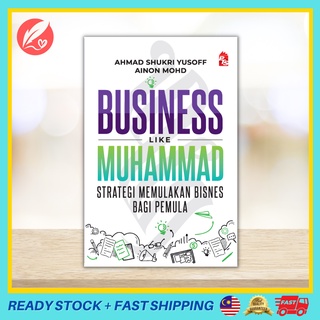 [PTS] Business Like Muhammad // Ahmad Shukri Yusoff & Ainon Mohd