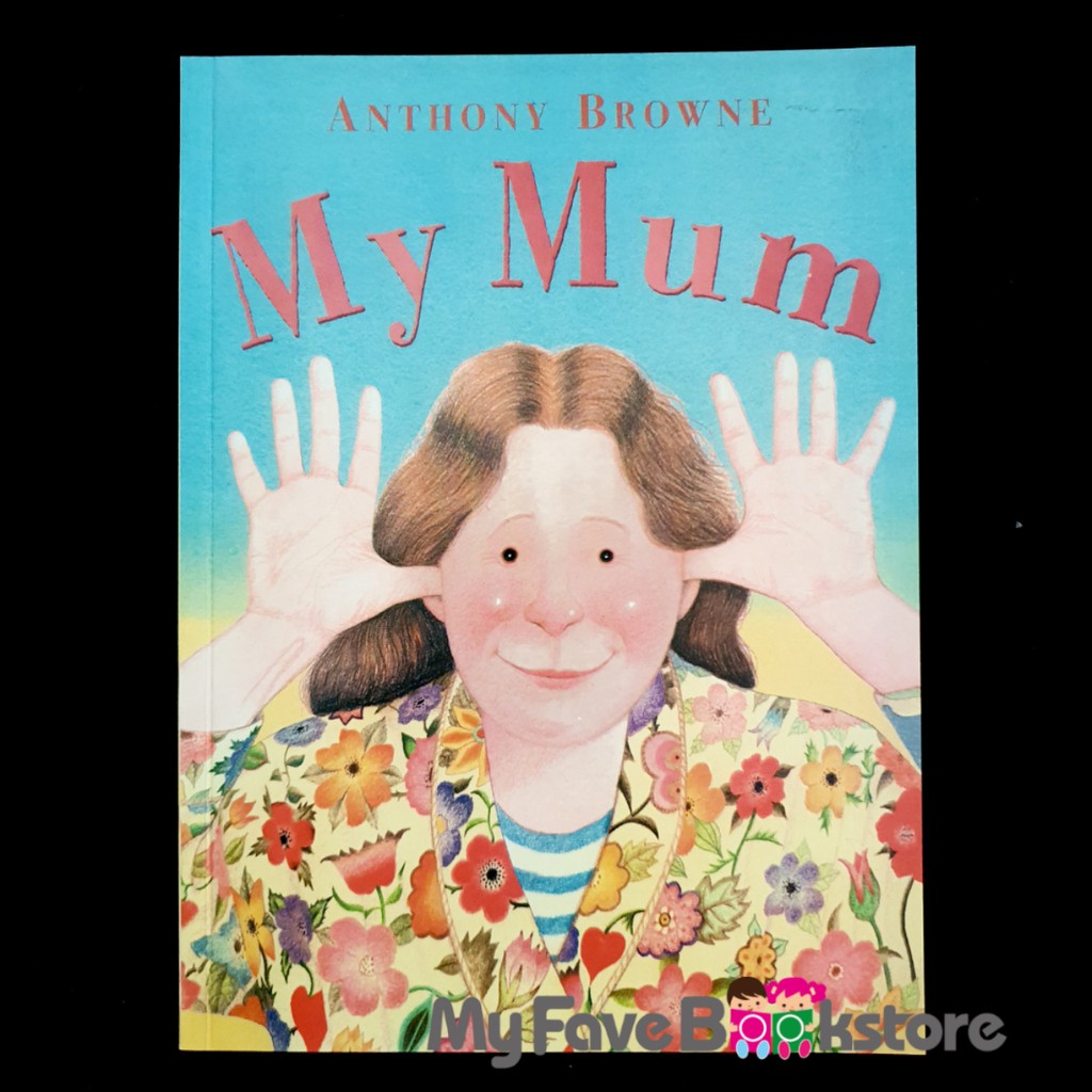 [SG Stock] *Paperback* My Mum by Anthony Browne PB Shopee Singapore