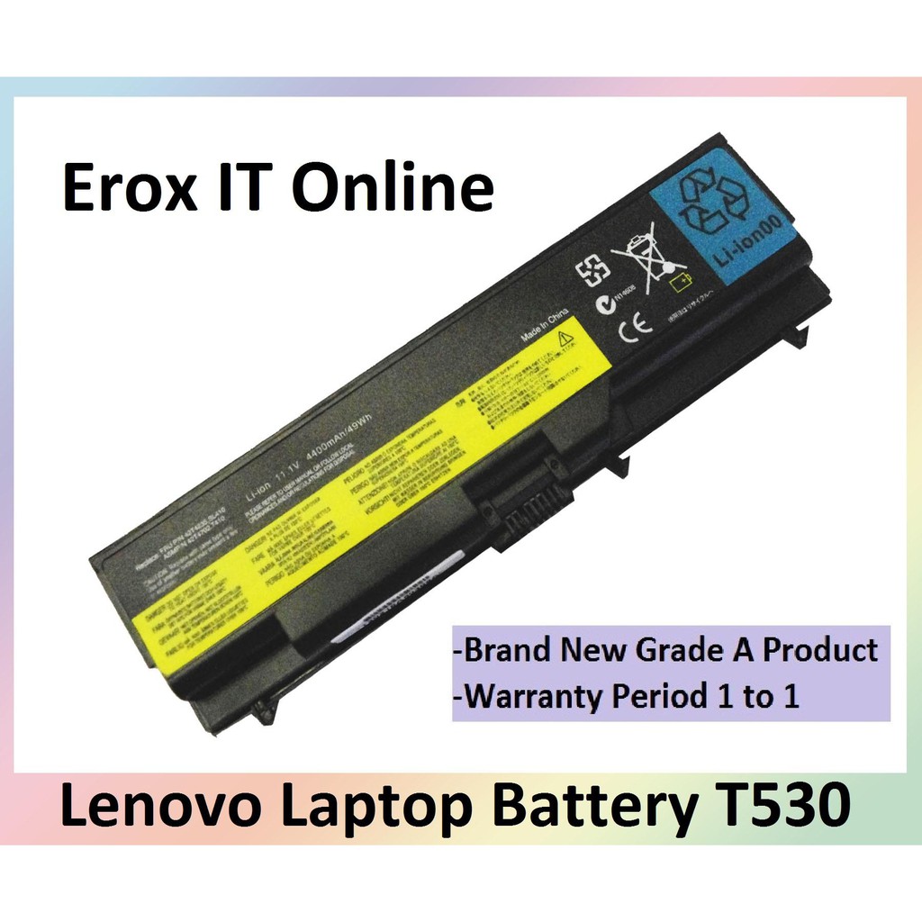 Replacement Laptop Battery Lenovo 42t4235 42t4702 42t4703 42t4704 42t4793 42t4795 42t4796 Lenovo T530 Laptop Battery Shopee Singapore